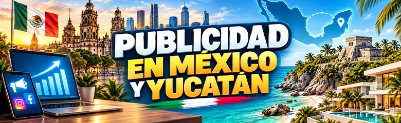 Publicidad en México y Yucatán | Inmuebles, negocios y Telegram Publicidad en México y Yucatán | Inmuebles, negocios y Telegram