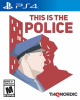 This is the Police (PS4)