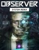 Observer System Redux  (Xbox Series X)